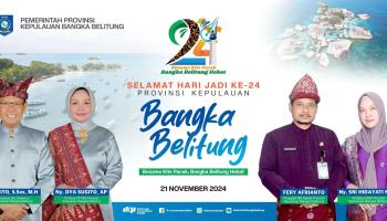 Selamat Hari Jadi Ke-24 Provinsi Kepulauan Bangka Belitung